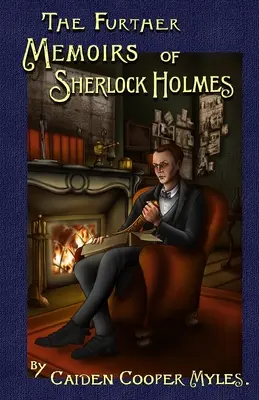 Dalsze wspomnienia Sherlocka Holmesa - The Further Memoirs of Sherlock Holmes
