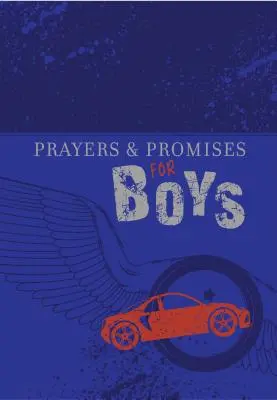 Modlitwy i obietnice dla chłopców - Prayers & Promises for Boys