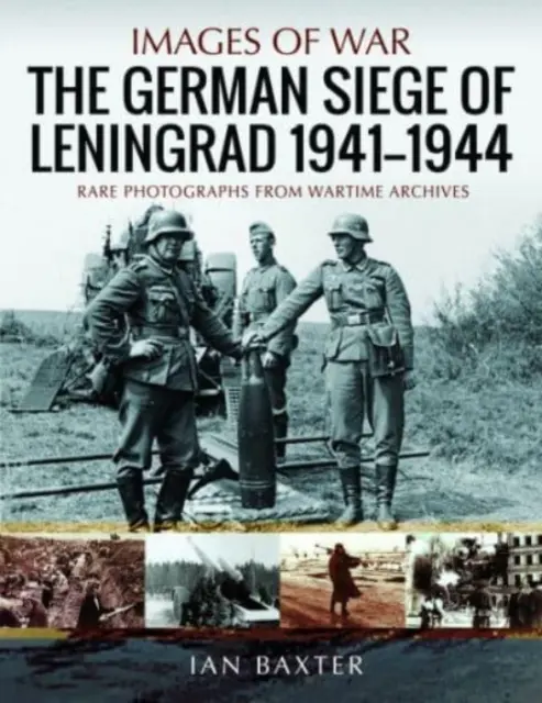 Niemieckie oblężenie Leningradu, 1941-1944 - The German Siege of Leningrad, 1941-1944