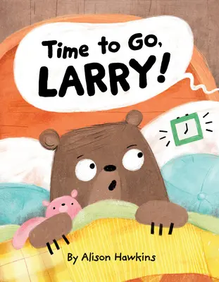 Czas na ciebie, Larry - Time to Go, Larry