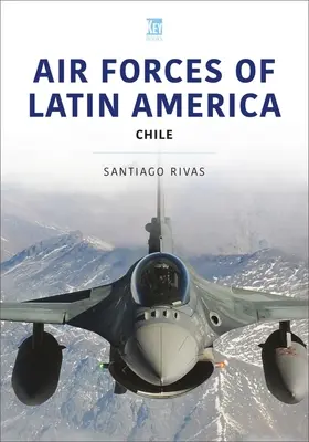 Siły powietrzne Ameryki Łacińskiej: Chile - Air Forces of Latin America: Chile