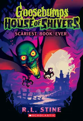 Najstraszniejsza. Book. Ever. (Goosebumps House of Shivers #1) - Scariest. Book. Ever. (Goosebumps House of Shivers #1)