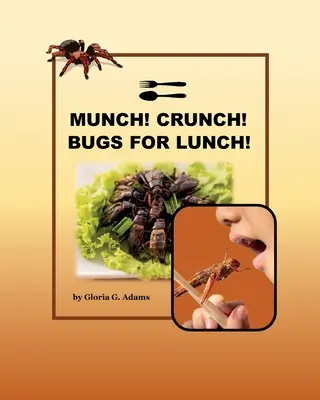 Munch! Chrup! Robale na obiad! - Munch! Crunch! Bugs for Lunch!