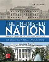 Unfinished Nation: Zwięzła historia narodu amerykańskiego, tom 2 - Unfinished Nation: A Concise History of the American People Volume 2