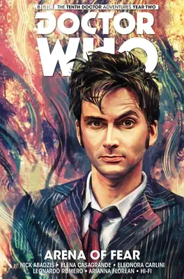 Doctor Who: Dziesiąty Doktor, tom 5: Arena strachu - Doctor Who: The Tenth Doctor Vol. 5: Arena of Fear