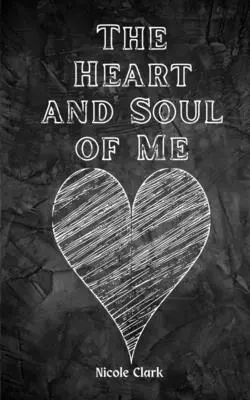 Serce i dusza mnie - The Heart and Soul of Me