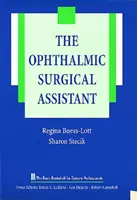 Okulistyczny asystent chirurgiczny - The Ophthalmic Surgical Assistant