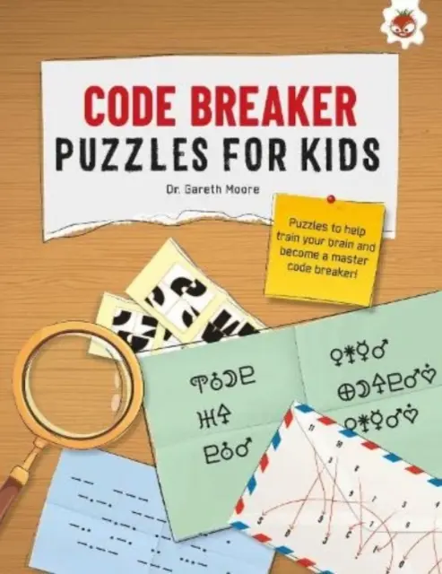 CODE BREAKER PUZZLES FOR KIDS - Najlepsze łamigłówki dla dzieci - STEM - CODE BREAKER PUZZLES FOR KIDS - The Ultimate Code Breaker Puzzle Books For Kids - STEM