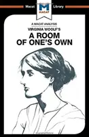 Analiza „Własnego pokoju” Virginii Woolf - An Analysis of Virginia Woolf's a Room of One's Own