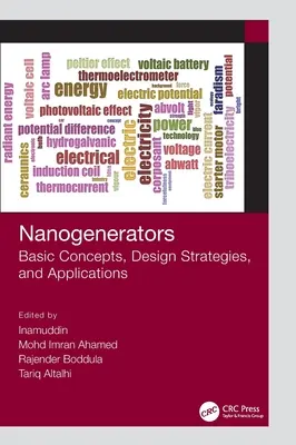 Nanogeneratory: Podstawowe koncepcje, strategie projektowania i zastosowania - Nanogenerators: Basic Concepts, Design Strategies, and Applications