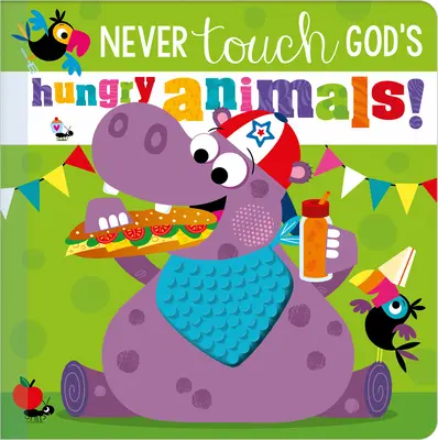 Nigdy nie dotykaj głodnych zwierząt Boga - Never Touch God's Hungry Animals