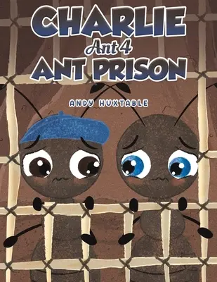 Charlie Ant 4: Więzienie dla mrówek - Charlie Ant 4: Ant Prison
