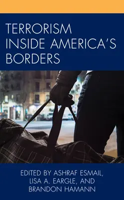 Terroryzm wewnątrz granic Ameryki - Terrorism Inside America's Borders