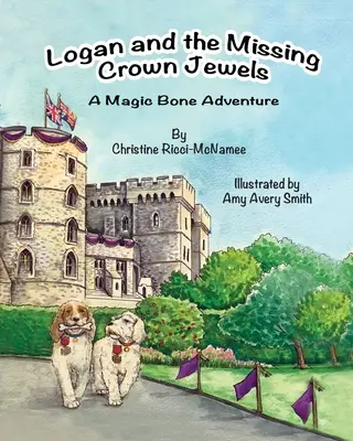 Logan i zaginione klejnoty koronne - Logan and the Missing Crown Jewels