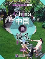 Chiny - Poziom średniozaawansowany I: Rodzina - China Focus - Intermediate Level I: Family