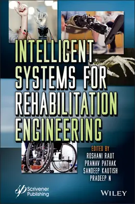 Inteligentne systemy dla inżynierii rehabilitacyjnej - Intelligent Systems for Rehabilitation Engineering