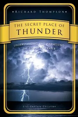 The Secret Place of Thunder