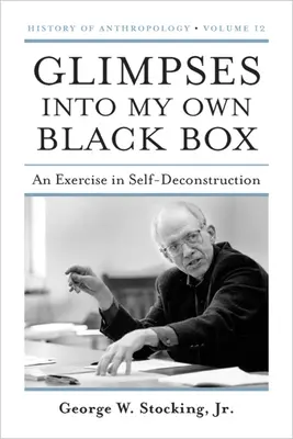 Glimpses Into My Own Black Box, 12: Ćwiczenie z autodekonstrukcji - Glimpses Into My Own Black Box, 12: An Exercise in Self-Deconstruction