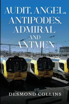 Audyt, Anioł, Antypody, Admirał i Antmen - Audit, Angel, Antipodes, Admiral and Antmen