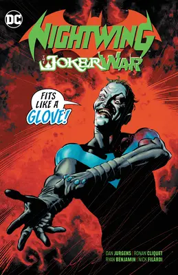 Nightwing: Wojna Jokera - Nightwing: The Joker War