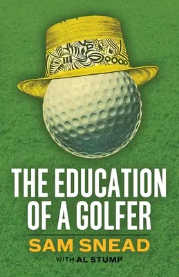 Edukacja golfisty - The Education of a Golfer