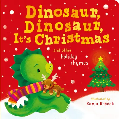 Dinozaur, dinozaur, są święta - Dinosaur, Dinosaur, It's Christmas