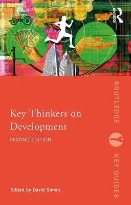 Kluczowi myśliciele na temat rozwoju - Key Thinkers on Development