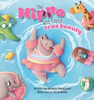 Hipopotam, który odnalazł prawdziwe piękno - The Hippo Who Found True Beauty