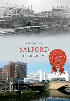 Salford w czasie - Salford Through Time