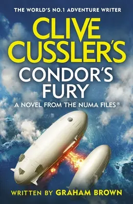 Wściekłość kondora Clive'a Cusslera - Clive Cussler's Condor's Fury