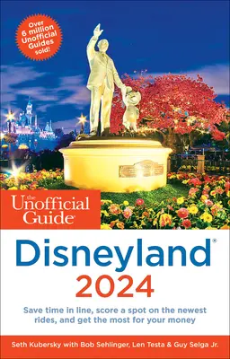 Nieoficjalny przewodnik po Disneylandzie 2024 - The Unofficial Guide to Disneyland 2024