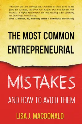 Najczęstsze błędy przedsiębiorców i jak ich uniknąć - The Most Common Entrepreneurial Mistakes and How to Avoid Them