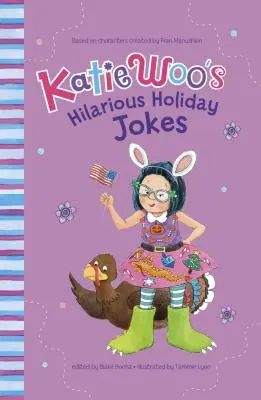 Przezabawne wakacyjne żarty Katie Woo - Katie Woo's Hilarious Holiday Jokes