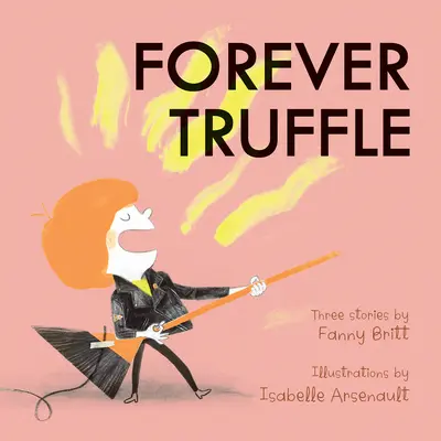 Trufla na zawsze - Forever Truffle