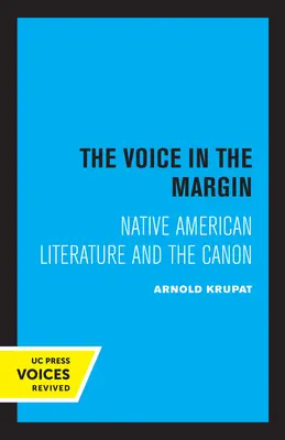 Głos na marginesie: Literatura rdzennych Amerykanów i kanon - The Voice in the Margin: Native American Literature and the Canon