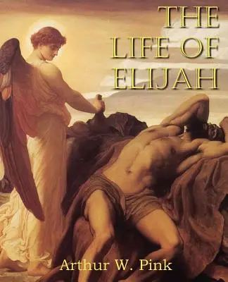 Życie Eliasza - The Life of Elijah