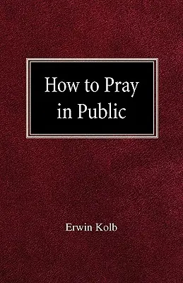 Jak modlić się publicznie - How to Pray in Public