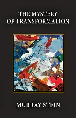 Tajemnica transformacji - The Mystery of Transformation