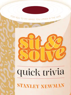 Usiądź i rozwiąż szybkie ciekawostki - Sit & Solve Quick Trivia