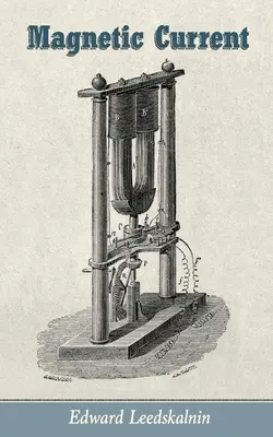 Prąd magnetyczny - Magnetic Current