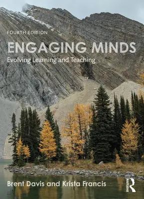 Angażowanie umysłów: Ewolucja uczenia się i nauczania - Engaging Minds: Evolving Learning and Teaching