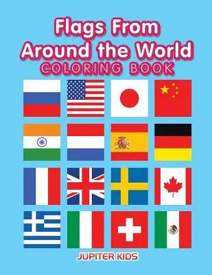 Kolorowanka z flagami z całego świata - Flags From Around the World Coloring Book