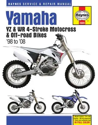 Yamaha YZ i WR 4-suwowe motocykle motocrossowe i terenowe (98 - 08) - Yamaha YZ & WR 4-Stroke Motocross & Off-road Bikes (98 - 08)