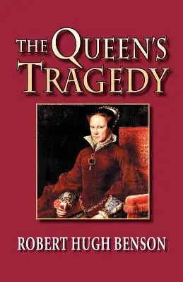 Tragedia królowej - The Queen's Tragedy