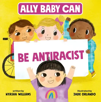 Ally Baby Can: Bądź antyrasistą - Ally Baby Can: Be Antiracist
