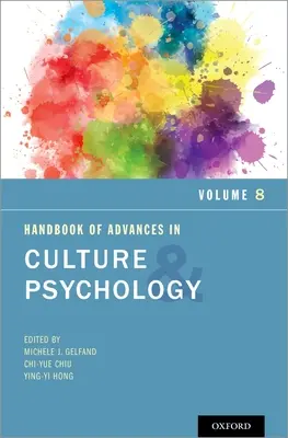 Podręcznik postępów w kulturze i psychologii, tom 8 - Handbook of Advances in Culture and Psychology, Volume 8