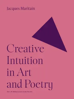 Twórcza intuicja w sztuce i poezji - Creative Intuition in Art and Poetry