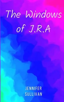 Okna J.R.A - The Windows of J.R.A