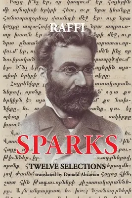 Sparks - Twelve Selections (Hagobian (Raffi) Hagob Melik)