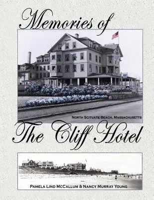 Wspomnienia z hotelu Cliff - Memories of the Cliff Hotel